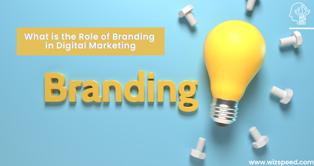 Read more about the article What Is the Role of Branding in Digital Marketing?